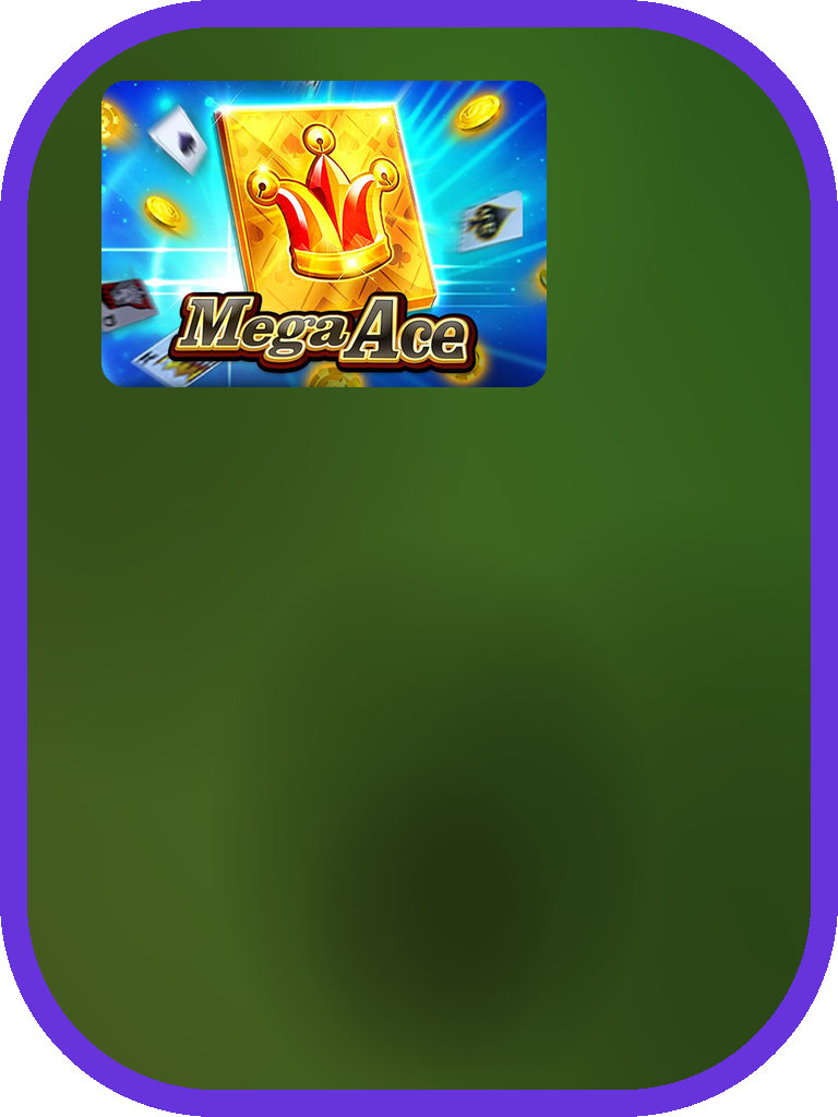 Mega Ace